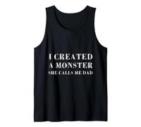 Creé un Monstruo, Ella me Llama papá, Divertido Día del Padre Camiseta sin Mangas