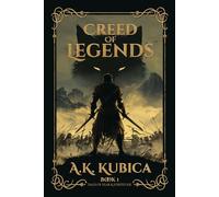 Creed of Legends: A Political Fantasy Epic (Tales of Fear & Fortitude Book 1)
