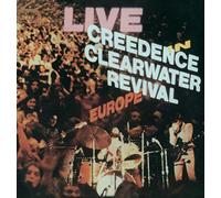Creedence Clearwater - Live In Europe [Vinilo]