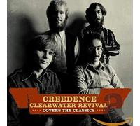 Creedence Clearwater Revi - Covers the Classics