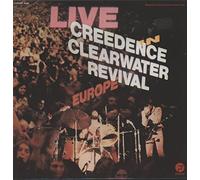 Creedence Clearwater Revival - Creedence Clearwater Revival - Live In Europe - Fantasy - 6009