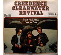 Creedence Clearwater Revival - Creedence Clearwater Revival: Sweet Hitch-Hiker / Door To Door - Bellaphon - 7'' - GER