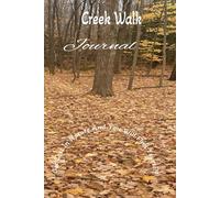 Creek Walk - Let The Magic Find You: Journal