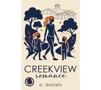 CREEKVIEW romance (A Spicy The Black Book Pick-a-Path Novel)