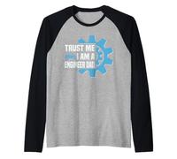 créeme, Soy Ingeniero papá, Trust me i Am a engenieer Dad Camiseta Manga Raglan