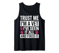 Créeme, Soy Veterinario, lo he Visto Todo y lo arreglé Camiseta sin Mangas