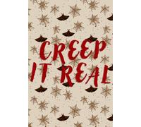 Creep It Real Notebook: 120 Page Journal for Fans of Cryptids, Mothman and All Things Spooky, Perfect For Study, Office, Writing and Gifts