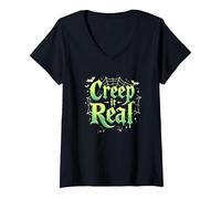 Creep it Real: Tipografía gótica Espeluznante de Halloween Camiseta Cuello V, Mujer, Negro, L