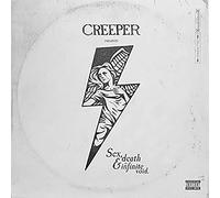 Creeper - Creeper - Sex, Death And He Infinite Void (CD)