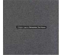 Creeper Lagoon - Remember the Future