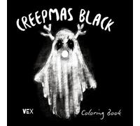 Creepmas Black: Goth Coloring Book for Adults and Tweens | 8.5 x 8.5 | Whimsy Goth Coloring | 66 Pages