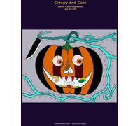 Creepy and Cute by JO:KE: A Pastel Goth Adult Coloring Book - Kawaii Horror, Spooky Cute Creatures & Gothic Art for Stress Relief and Relaxation (Adult Coloring Books by JO:KE)