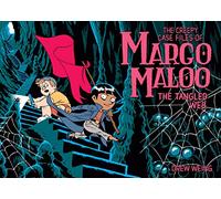CREEPY CASE FILES MARGO MALOO HC 03 TANGLED WEB: The Tangled Web (Creepy Case Files of Margo Maloo)
