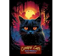 Creepy Cats: Eerie Whiskers Coloring Book Vol 2