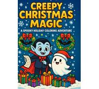 Creepy Christmas Magic