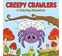 Creepy Crawlers Coloring Book