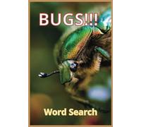 Creepy Crawly Bugs!!!: Word Search Puzzles