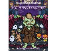 Creepy Cute Franken Pets Fancy Dress Party Coloring Book For Adults: Bold And Easy Monster Pets Costume Cute Halloween Themes For Adult Relaxation