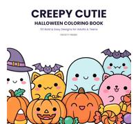Creepy Cutie Halloween Coloring Book: 50 Bold and Easy Cute Spooky Designs for Adults and Teens