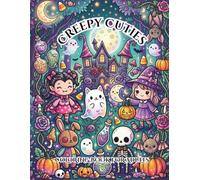 Creepy Cuties: A Whimsical Halloween Coloring Book of Spooky-Sweet Friends