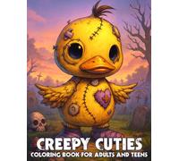 Creepy Cuties Coloring Book: Patchwork Baby Monster Coloring Pages with Tiny Franken-Critters, Dark Kawaii Style, and Cute Gothic Creatures for Teens and Adults
