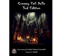 Creepy Evil Dolls Expert Adult Coloring Book - 3rd Edition
