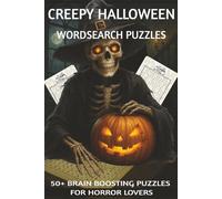Creepy Halloween Wordsearch Puzzles: Halloween Wordsearch Puzzles: Wordsearch Puzzles with Easy to Read Print about Halloween, Creepy, Horror, and ... ... Gift for Vacations, Holidays and Relaxing