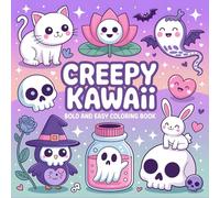 Creepy Kawaii: A Spooky-Cute Coloring Book: 50 Fun and Easy Designs to Color for All Ages (Bold & Easy Coloring Book)