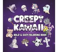 Creepy Kawaii Bold and Easy Coloring Book: 8.5 x 8.5 Inches, 50 Single-Sided Drawings for Adults and Kids: 102 Pages of Cute Spooky Designs with Blank Backs to Prevent Bleed-Through