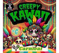 Creepy Kawaii Carnival Coloring Book: 30 Unique and Adorable Carnival Illustrations to Color with a Playful, Spooky Twist (Creepy Kawaii Coloring Book)