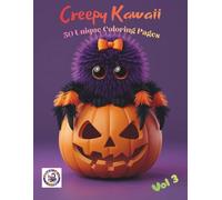 Creepy Kawaii Coloring Book: 50 Unique Coloring Pages for Teens & Adults | Spooky Cute Pastel Goth Fantasy Art (Bat, Skull, Witch, Pumpkin)