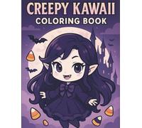 Creepy Kawaii Coloring Book: Cute & Spooky Pastel Goth Designs for Adults & Teens