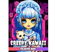 Creepy Kawaii Coloring Book: Pastel Goth Coloring Pages Featuring Spooky and Cute Creatures for Relaxation and Fun