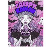 Creepy Kawaii: Pastel Goth Coloring Book