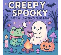 Creepy Spooky: Cozy Halloween Coloring Book