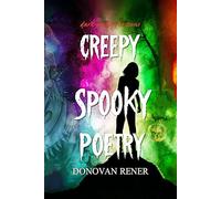 Creepy Spooky Poetry: Dark poetry for teens