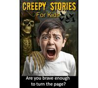 Creepy Stories for Kids