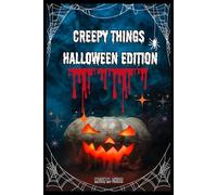 Creepy Things - Halloween Edition: Spooky-Cute Writing Journal with Prompts • Illustrated Pages & Black Paper for White Pen Magic