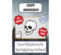 Creepy Word Search Book: Creepy Themed Word Search With Easy To Read Text Including Spirits, Insects And Monsters | 6x9 Inches, 110 Pages | 50+ ... Gift For Holidays And Special Occasions