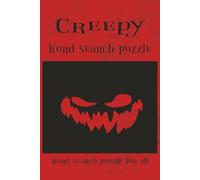 Creepy Word Search Puzzle Book: Creepy Word Searches with easy to read print about Creepiness, Zombies, Scariness and more | 6x9 inches, 110 pages | ... for Holidays, travel and spare times.