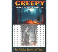 Creepy Word Search Puzzle Book For Adults, Seniors & Teens: Spooky Word Searches with Haunted Themes, Ghostly Fun & Brain-Teasing Puzzles | 6x9 ... Pages - Perfect for Halloween & Horror Fans