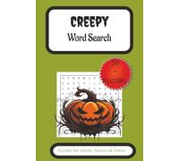 Creepy Word Search Puzzle Book: Word Searches with Easy to Read Print about Halloween, Creepy, Spooky, and More | 6x9 inches, 110 pages | 50+ Puzzles… Gift for Vacations, Holidays and Free Times