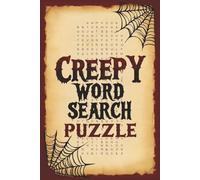 Creepy Word Search Puzzle: Spooky Brain Game for Adults | Scary Fun Word Hunts for Halloween & Horror Lovers | 6x9 Inch | Easy to Read Print | Great for Gifting & Evening Thrills