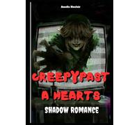 Creepypasta Hearts: Shadow Romance