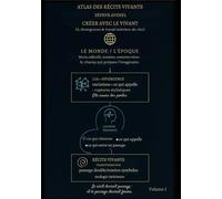 CRÉER AVEC LE VIVANT: IA, divergences & travail intérieur du récit (Atlas des Récits Vivants)
