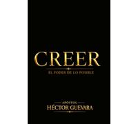 CREER: El poder de lo posible