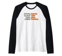 Creer en Dios no Significa Nada Creer en Dios lo es Todo Camiseta Manga Raglan