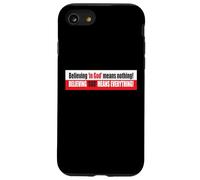 Creer en Dios no Significa Nada Creer en Dios lo es Todo Carcasa para iPhone SE (2020) / 7/8