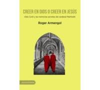 Creer En Dios O Creer En Jesús (ebook)