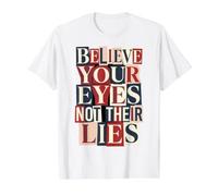 Creer Tus Ojos No Sus Mentiras Collage Derechos Humanos Camiseta gráfica económica, Hombre, Blanco, L